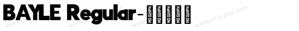 BAYLE Regular字体转换